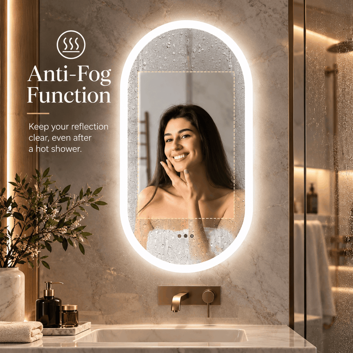 Woman smiling at her reflection in an oval LED mirror that stays clear while the glass around it is covered in steam